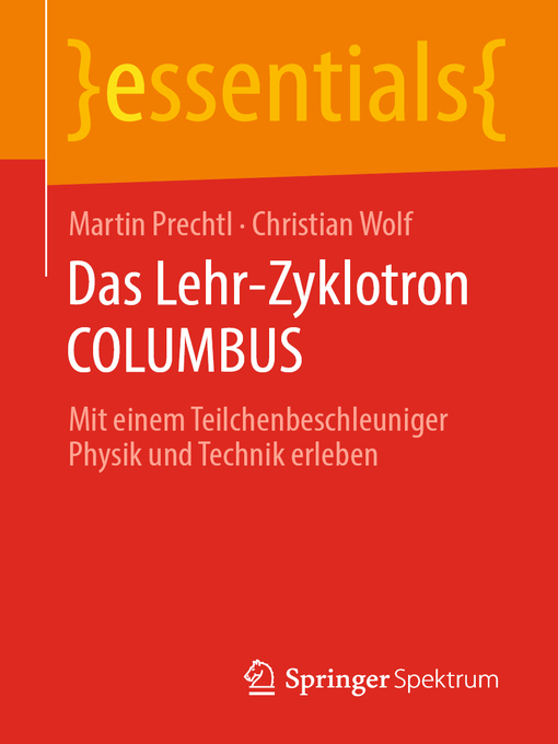 Title details for Das Lehr-Zyklotron COLUMBUS by Martin Prechtl - Available